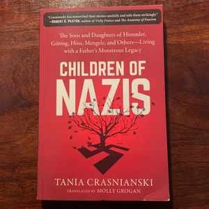 Book: Children of Nazis by Tania Crasnianski